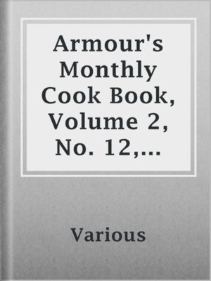 cover image of Armour's Monthly Cook Book, Volume 2, No. 12, October 1913